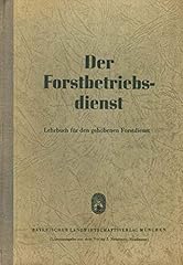 Forstbetriebsdienst lehrbuch d gebraucht kaufen  Wird an jeden Ort in Deutschland