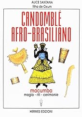 Candomblé afro brasiliano. usato  Spedito ovunque in Italia 