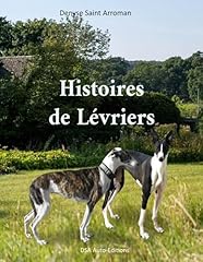 Histoires lévriers d'occasion  Livré partout en France