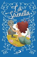 Sirenetta. ediz. colori usato  Spedito ovunque in Italia 