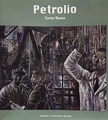 Petrolio. xavier bueno. usato  Spedito ovunque in Italia 