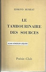 Tambourinaire sources d'occasion  Livré partout en France