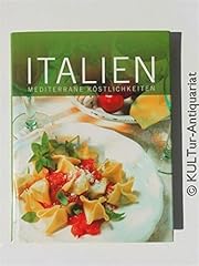 Italien mediterrane köstlichk gebraucht kaufen  Wird an jeden Ort in Deutschland