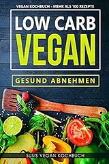 Low carb vegan gebraucht kaufen  Wird an jeden Ort in Deutschland