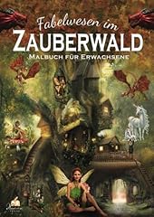 Fabelwesen zauberwald malbuch gebraucht kaufen  Wird an jeden Ort in Deutschland