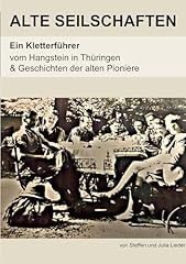 Alte seilschaften kletterführ gebraucht kaufen  Wird an jeden Ort in Deutschland