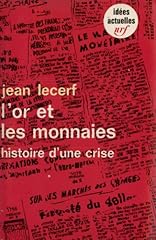 Monnaies histoire crise d'occasion  Livré partout en France