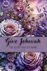 Give jehovah glory for sale  Delivered anywhere in USA 