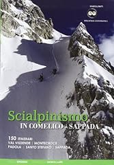 Scialpinismo comelico sappada usato  Spedito ovunque in Italia 