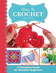 Crochet complete guide for sale  Delivered anywhere in UK