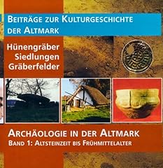 Archäologie altmark hünengr� gebraucht kaufen  Wird an jeden Ort in Deutschland
