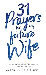 Prayers future wife for sale  Delivered anywhere in USA 