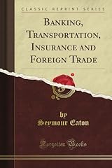 Banking transportation insuran for sale  Delivered anywhere in USA 