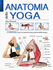 Anatomia dello yoga. usato  Spedito ovunque in Italia 