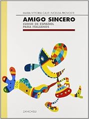 Amigo sincero. curso usato  Spedito ovunque in Italia 
