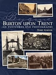 Bygone burton upon for sale  Delivered anywhere in UK
