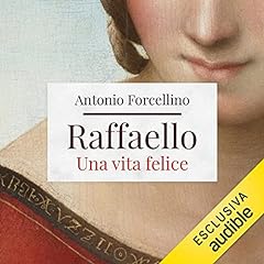 Raffaello. una vita usato  Spedito ovunque in Italia 