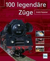 100 legendäre züge gebraucht kaufen  Wird an jeden Ort in Deutschland