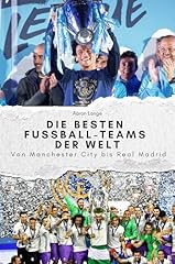 Besten fussball teams gebraucht kaufen  Wird an jeden Ort in Deutschland