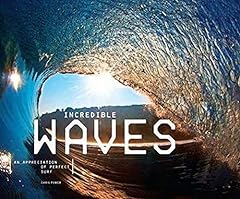 [(Incredible Waves : An Appreciation of Perfect Surf)] d'occasion  Livré partout en France
