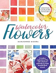 Contemporary Color Theory: Watercolor Flowers: A modern for sale  Delivered anywhere in Canada