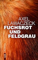 Fuchsrot und feldgrau d'occasion  Livré partout en France