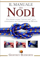 Manuale dei nodi usato  Spedito ovunque in Italia 