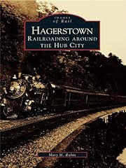Hagerstown railroading around for sale  Delivered anywhere in USA 