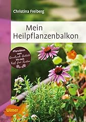 Heilpflanzenbalkon pflanzideen gebraucht kaufen  Wird an jeden Ort in Deutschland