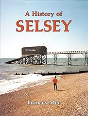 History selsey for sale  Delivered anywhere in UK