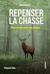 Repenser chasse finir d'occasion  Livré partout en Belgiqu