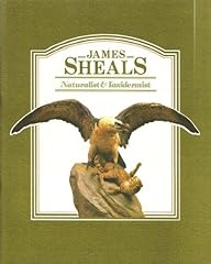 James sheals naturalist for sale  Delivered anywhere in UK