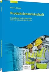 Produktionswirtschaft grundlag gebraucht kaufen  Wird an jeden Ort in Deutschland