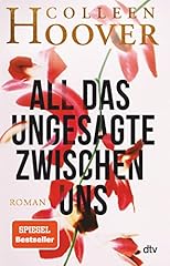 All ungesagte roman gebraucht kaufen  Wird an jeden Ort in Deutschland