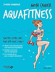 Cahier aquafitness d'occasion  Livré partout en Belgiqu