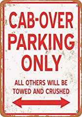 Tengss 12 x 16 Metal Sign - CAB-Over Parking ONLY - Vintage Look for sale  Delivered anywhere in Canada