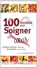 100 recettes soigner d'occasion  Livré partout en Belgiqu