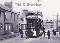 Old kilbarchan for sale  Delivered anywhere in UK