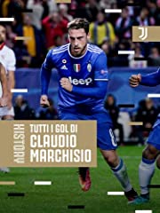 History. Tutti i gol di Claudio Marchisio! usato  Spedito ovunque in Italia 