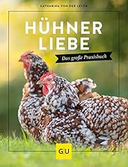 Hühnerliebe große praxisbuch gebraucht kaufen  Wird an jeden Ort in Deutschland