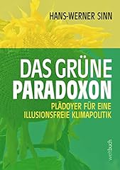 Grüne paradoxon plädoyer gebraucht kaufen  Wird an jeden Ort in Deutschland