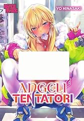 Angeli tentatori usato  Spedito ovunque in Italia 