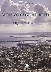 Voyage bled algérie d'occasion  Livré partout en Belgiqu
