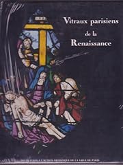 Vitraux parisiens renaissance d'occasion  Livré partout en France