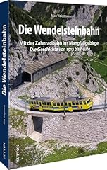 Eisenbahngeschichte wendelstei gebraucht kaufen  Wird an jeden Ort in Deutschland