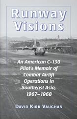 Runway Visions: An American C-130 Pilot's Memoir of, used for sale  Delivered anywhere in Canada