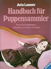 Handbuch puppensammler porzell gebraucht kaufen  Wird an jeden Ort in Deutschland
