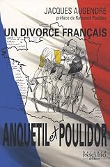 Anquetil poulidor divorce d'occasion  Livré partout en France