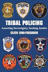 Tribal policing asserting for sale  Delivered anywhere in USA 