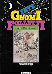 Fate gnomi folletti usato  Spedito ovunque in Italia 
